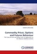 Commodity Prices, Options and Futures Behaviour