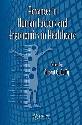 Duffy, V: Advances in Human Factors and Ergonomics in Health