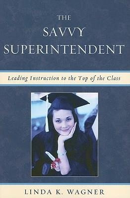 The Savvy Superintendent