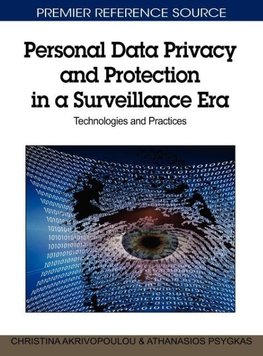 Personal Data Privacy and Protection in a Surveillance Era