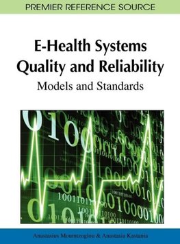 E-Health Systems Quality and Reliability