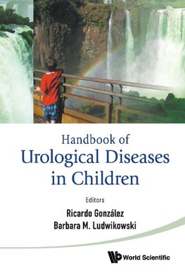 Ricardo, G:  Handbook Of Urological Diseases In Children