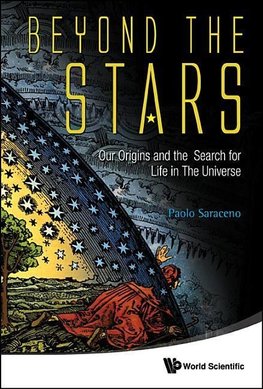 Paolo, S:  Beyond The Stars: Our Origins And The Search For