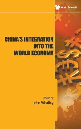 China's Integration Into the World Economy