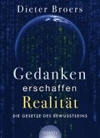 Gedanken erschaffen Realität