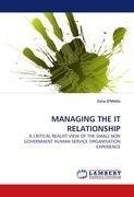 MANAGING THE IT RELATIONSHIP