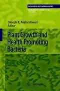 Plant Growth and Health Promoting Bacteria