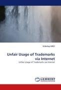 Unfair Usage of Trademarks via Internet