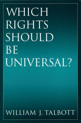 Talbott, W: Which Rights Should Be Universal?