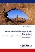 Wear of Dental Restorative Materials