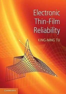 Tu, K: Electronic Thin-Film Reliability