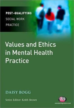 Values and Ethics in Mental Health Practice