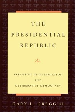 The Presidential Republic