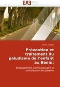 Prévention et traitement du paludisme de l'enfant au Bénin: