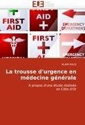 La trousse d'urgence en médecine générale