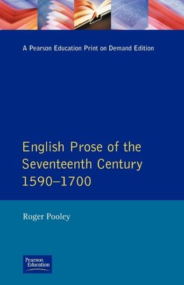 English Prose of the Seventeenth Century 1590-1700