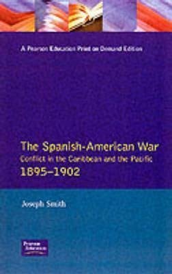 Smith, J: SPANISH-AMER WAR 1895-1902