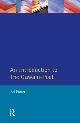 An Introduction to The Gawain-Poet