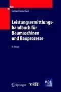 Leistungsermittlungshandbuch für Baumaschinen und Bauprozesse