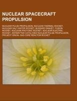 Nuclear spacecraft propulsion