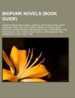 Biopunk novels (Book Guide)