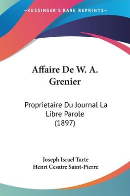 Affaire De W. A. Grenier