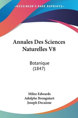 Annales Des Sciences Naturelles V8