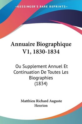 Annuaire Biographique V1, 1830-1834