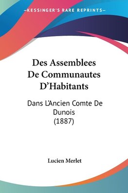 Des Assemblees De Communautes D'Habitants