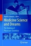 Medicine Science and Dreams