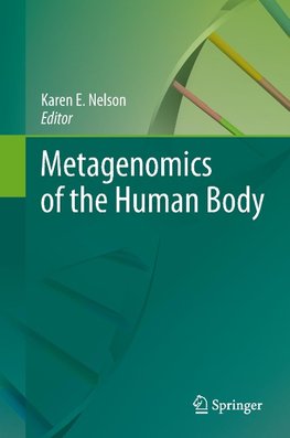 Metagenomics of the Human Body