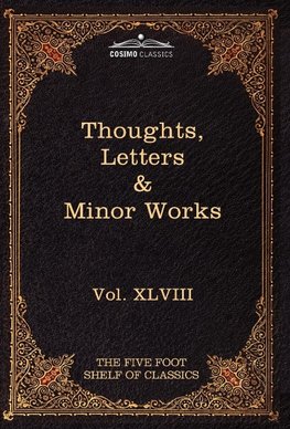 THOUGHTS LETTERS & MINOR WORKS