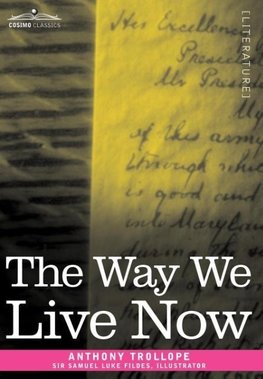 The Way We Live Now