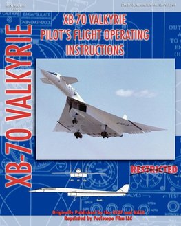 XB-70 VALKERIE PILOTS FLIGHT O