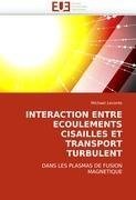 INTERACTION ENTRE ECOULEMENTS CISAILLES ET TRANSPORT TURBULENT