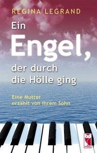 Ein Engel, der duch die Hölle ging