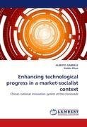 Enhancing technological progress in a market-socialist context