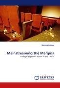 Mainstreaming the Margins