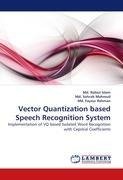 Vector Quantization based Speech Recognition System