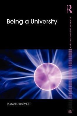 Barnett, R: Being a University