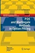 PDE and Martingale Methods in Option Pricing