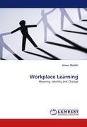 Workplace Learning