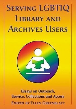 Serving LGBTIQ Library and Archives Users