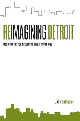 REIMAGINING DETROIT