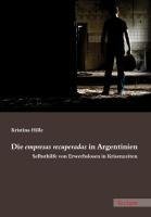 Hille, K: empresas recuperadas in Argentinien