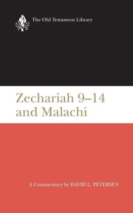 Zechariah 9-14 and Malachi