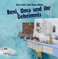 Beni, Oma und ihr Geheimnis