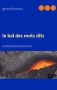 le bal des mots dits