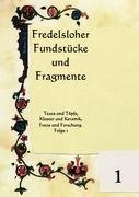 Fredelsloher Fundstücke und Fragmente