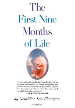 First Nine Months of Life